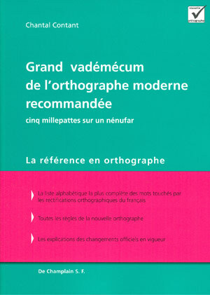 Grand vadémécum de l'orthographe moderne recommandée - cinq millepattes sur un nénufar