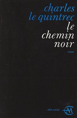 Le Chemin noir