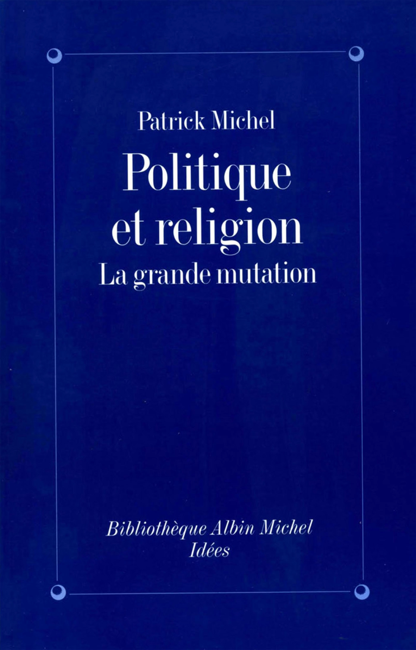 Politique et Religion