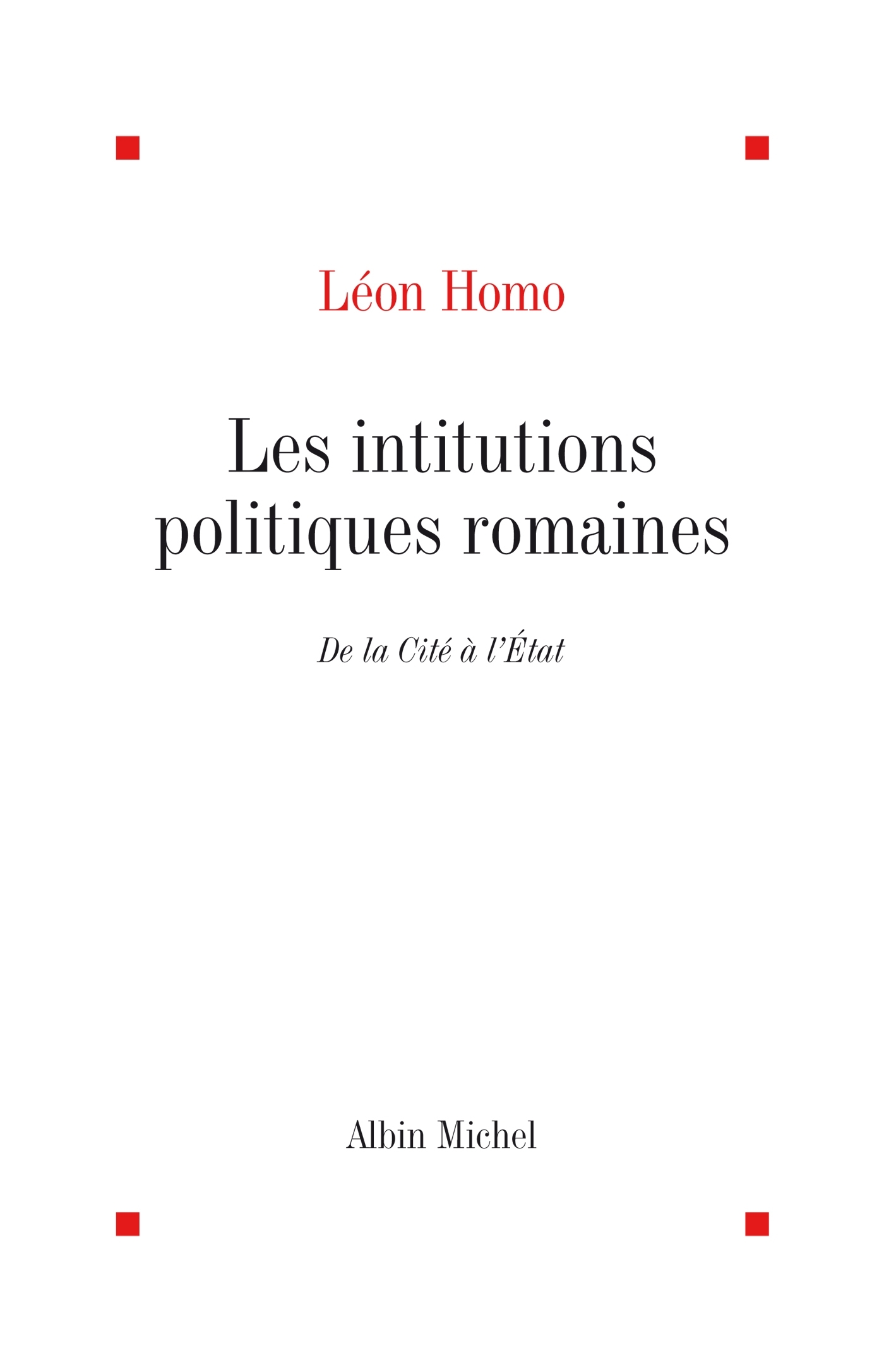 Les Institutions politiques romaines