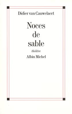 Noces de sable