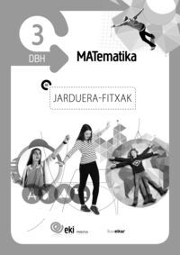 DBH 3 - EKI - MATEMATIKA - JARDUERA FITXAK