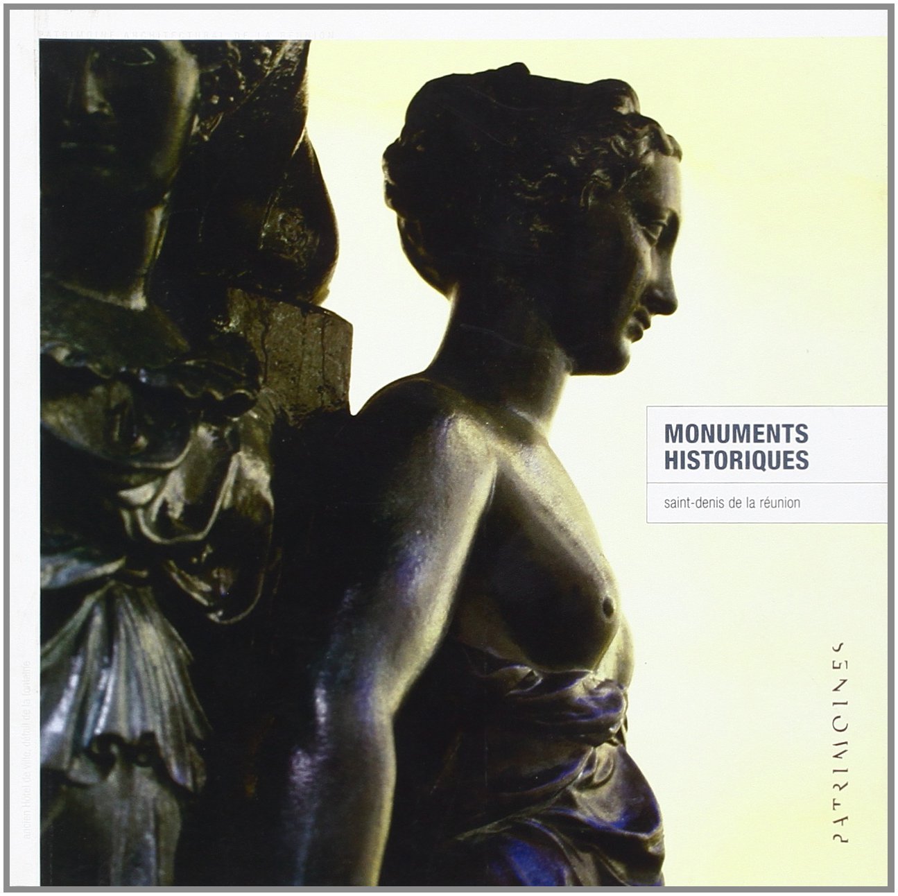 Monuments historiques - Saint-Denis-de-La-Réunion