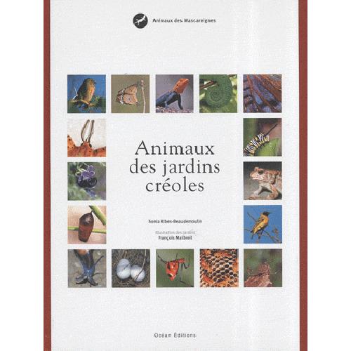 Animaux des jardins créoles