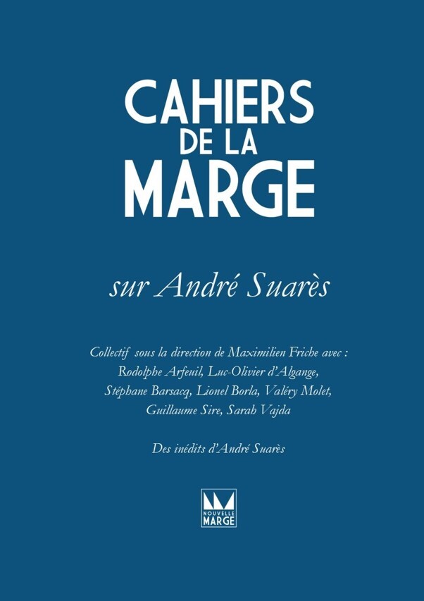 Cahiers de la Marge sur André Suarès
