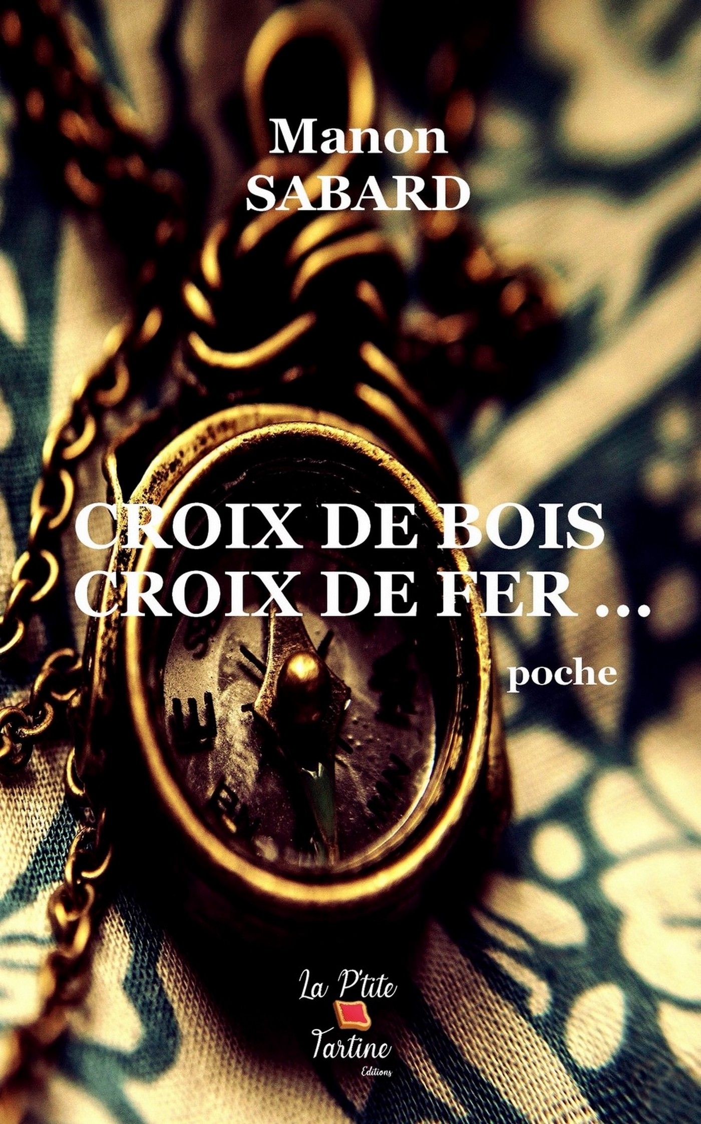 Croix de bois, croix de fer...