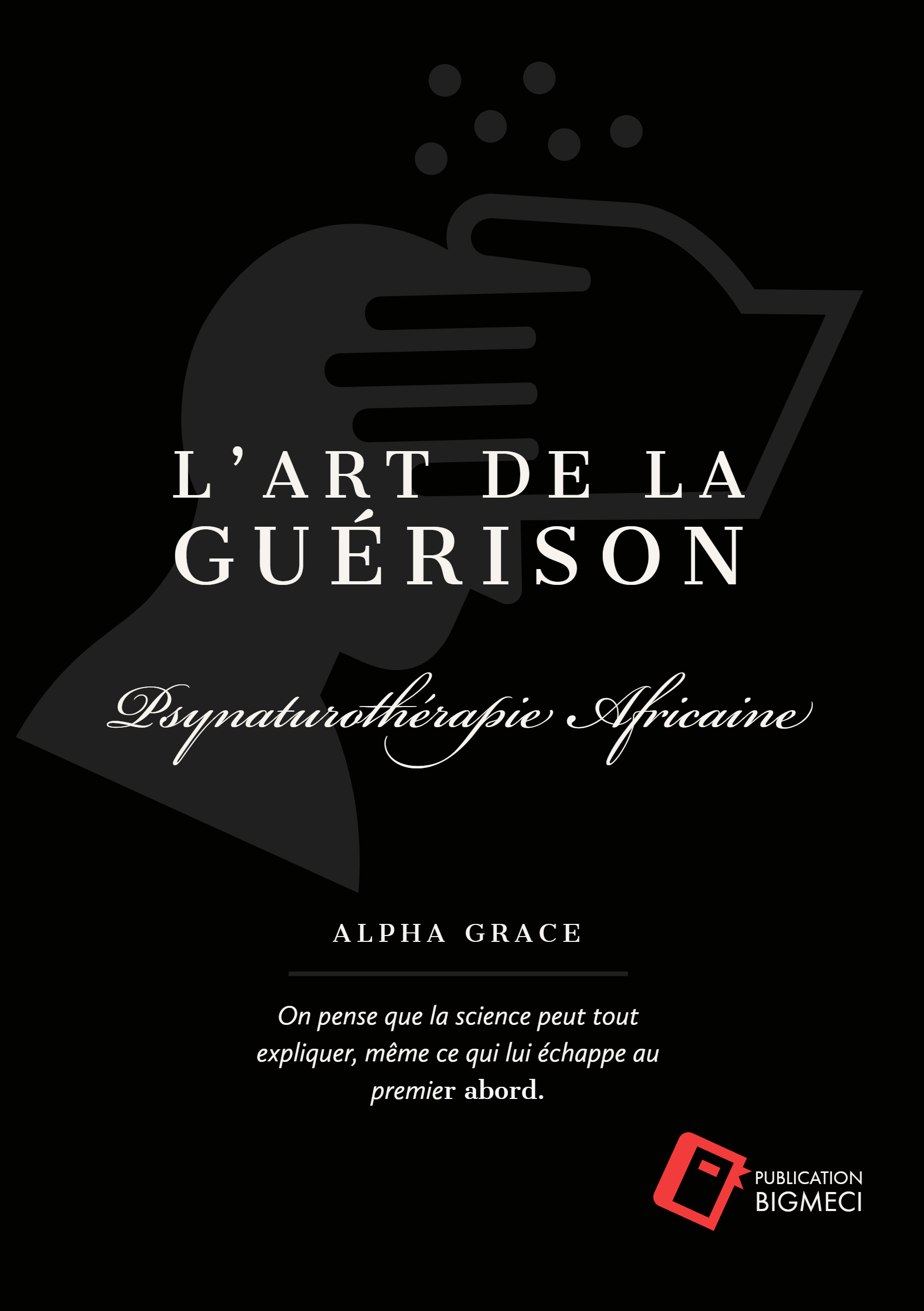 L'Art de la Guérison