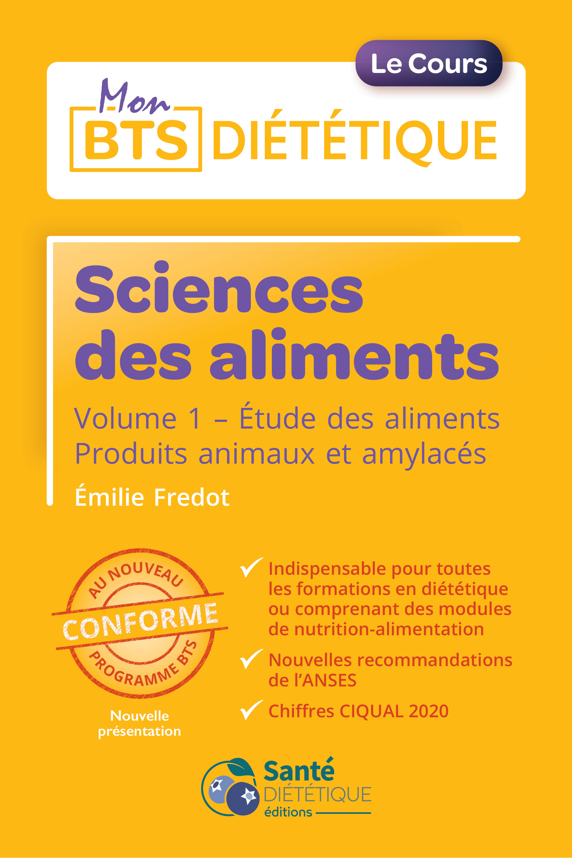Sciences des aliments - Volume 1
