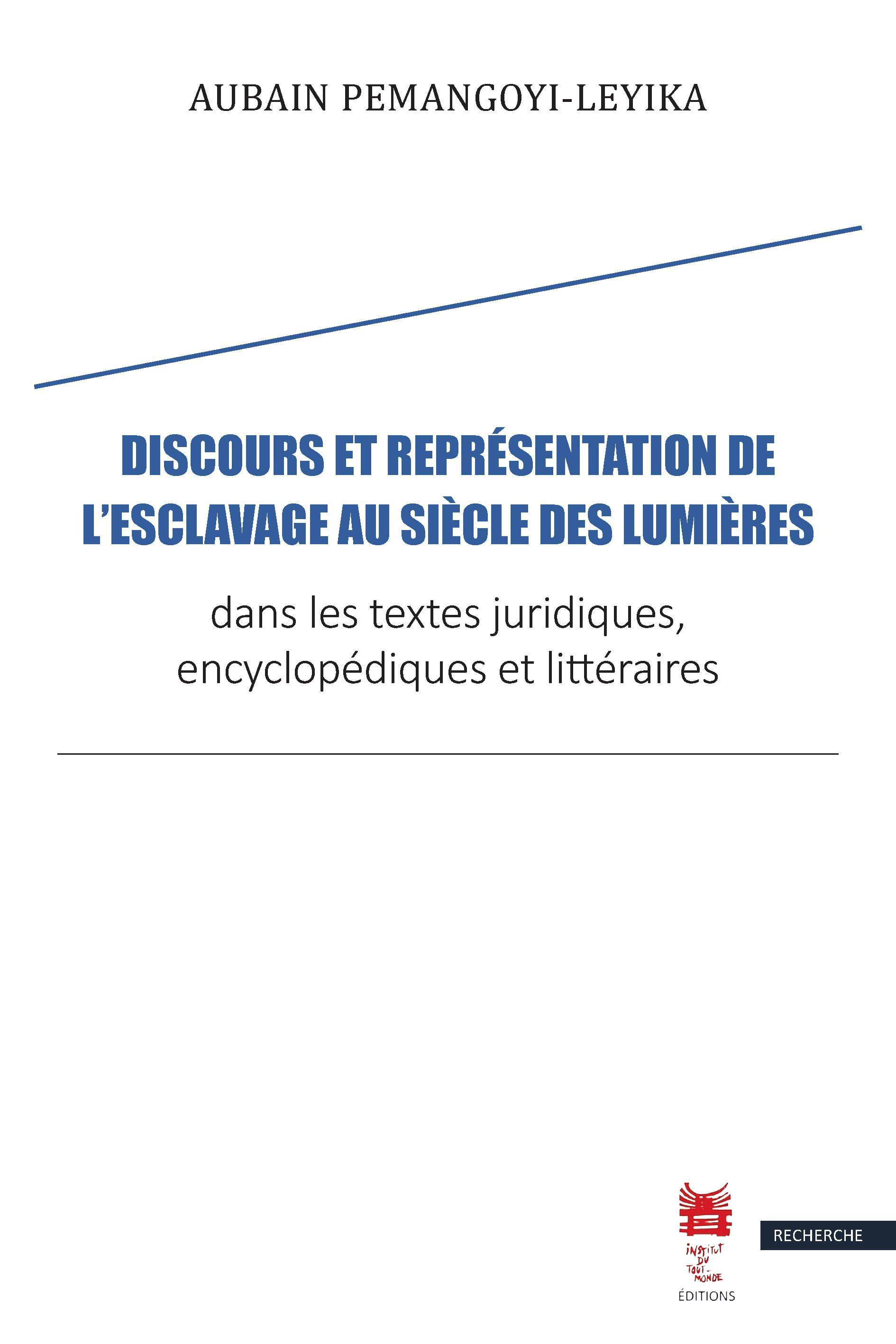 Discours et représentation de l'esclavage au siècle des Lumières