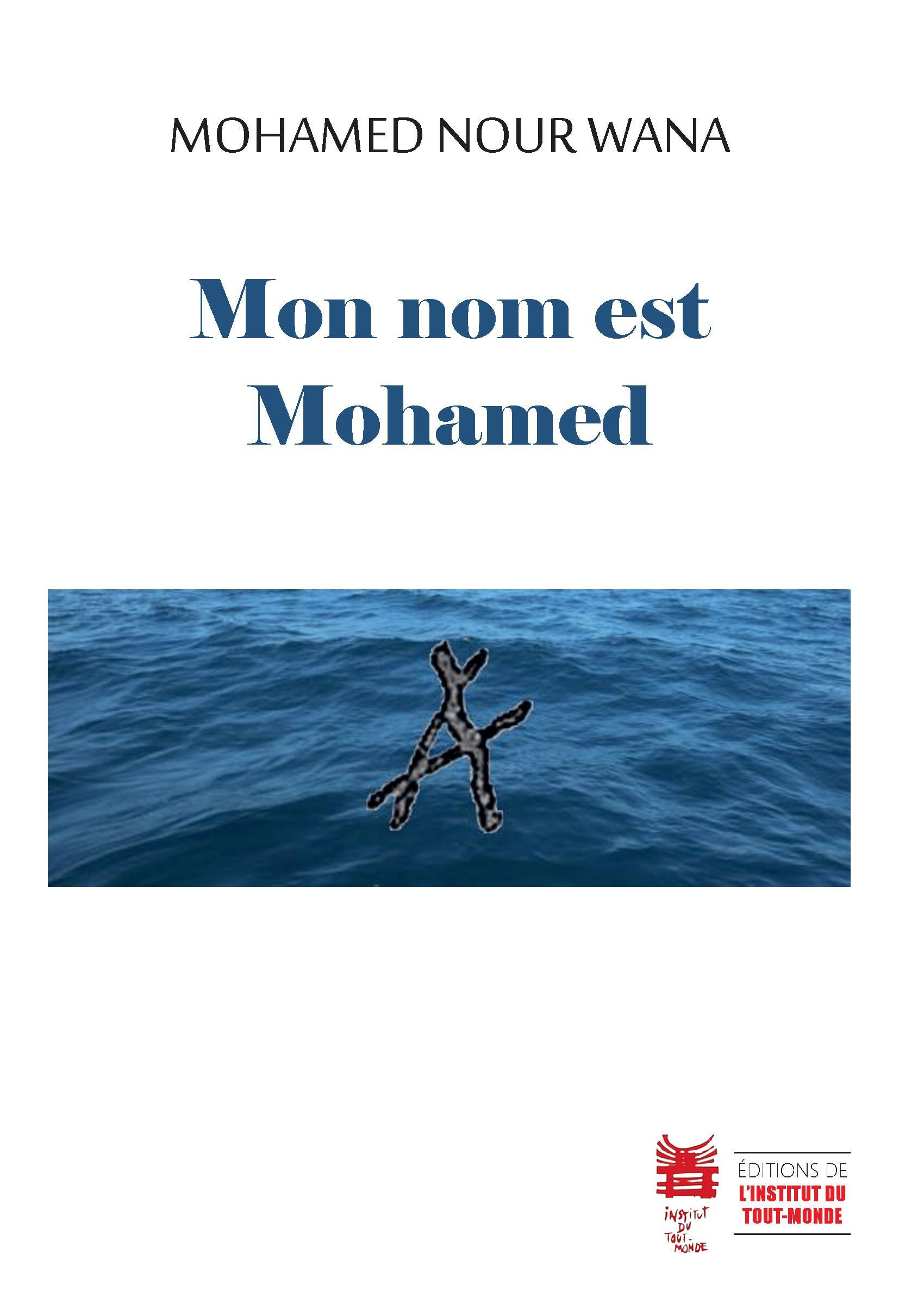 Mon nom est Mohamed