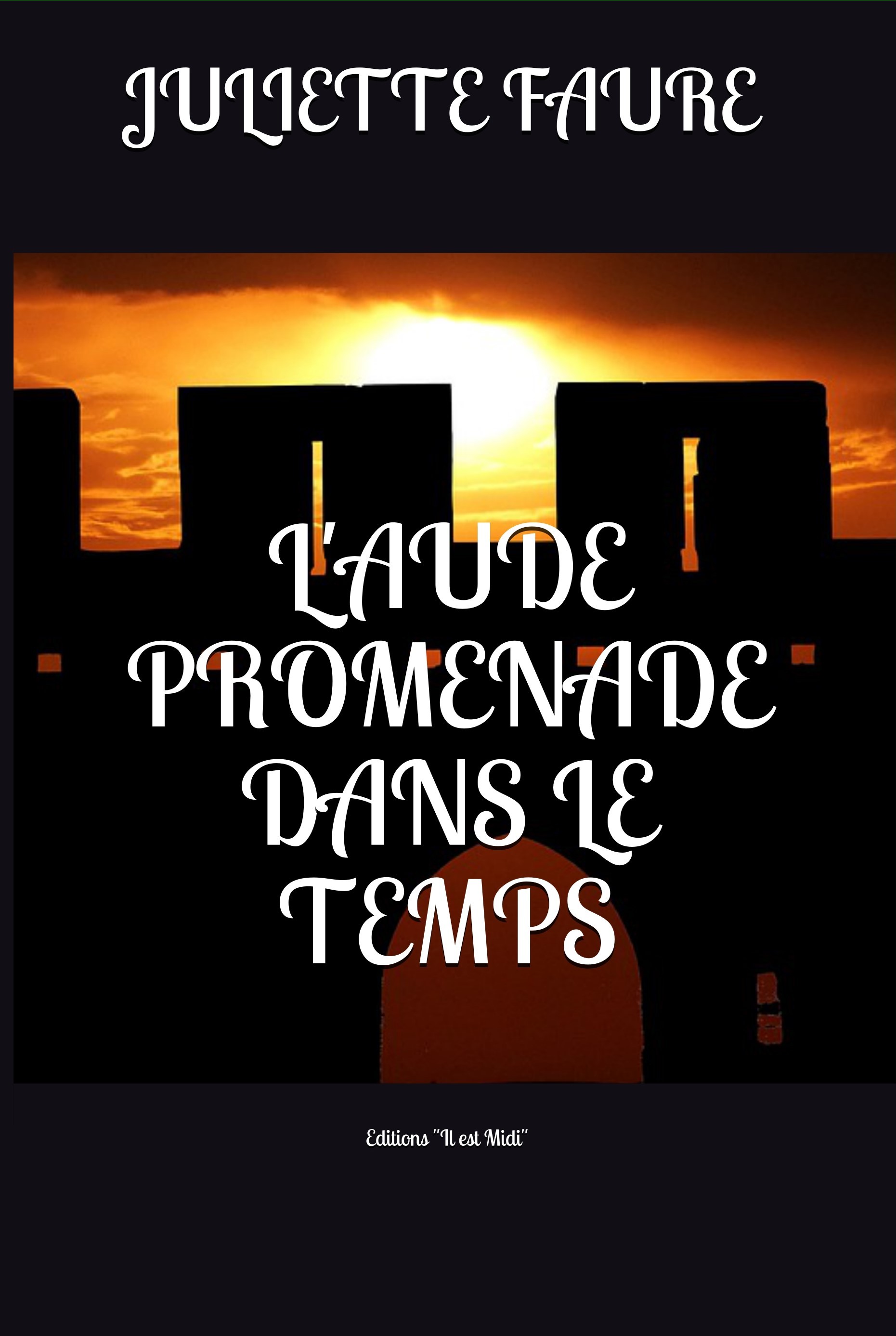 L'Aude promenade dans le temps