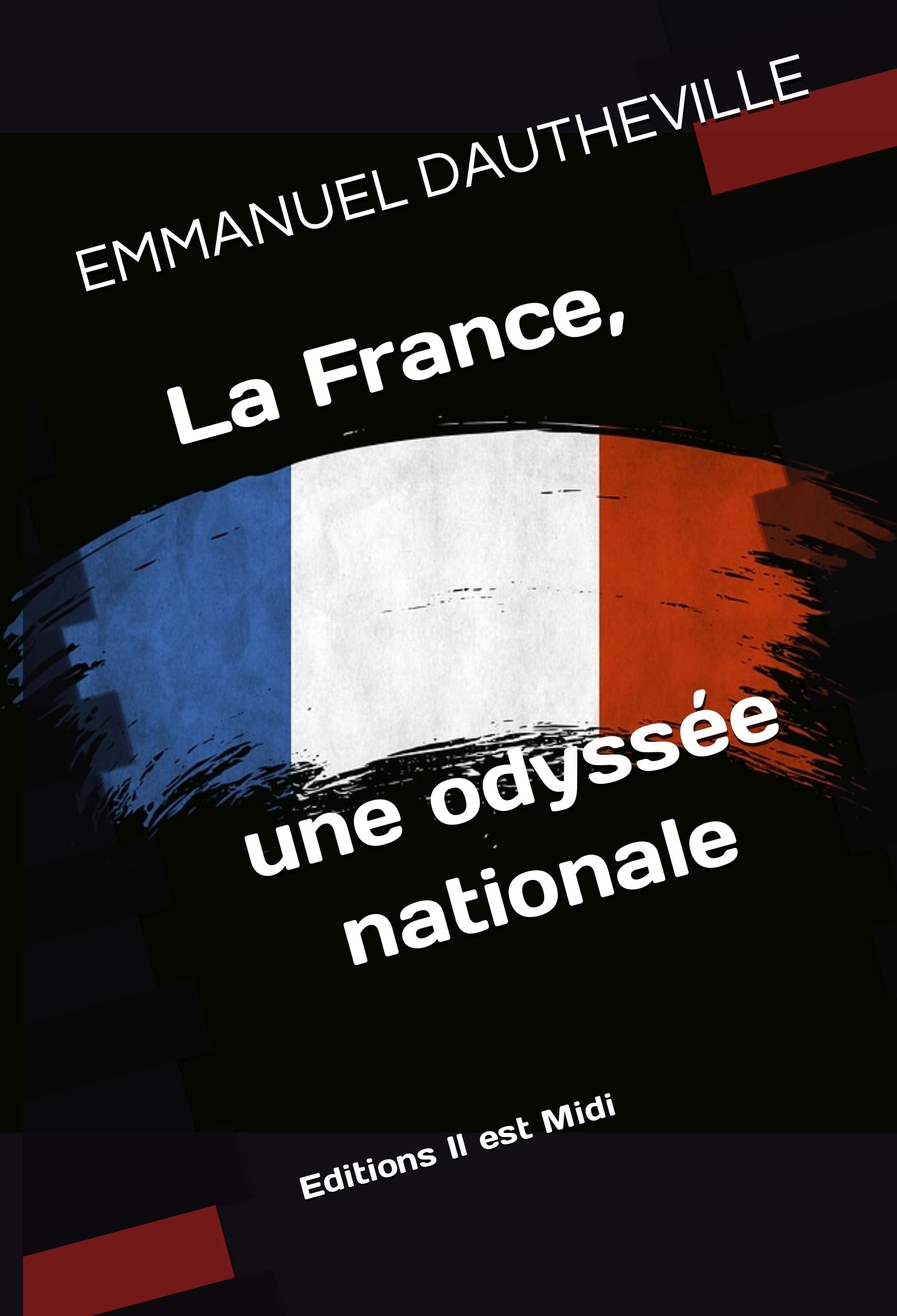 LA FRANCE, une odyssée nationale
