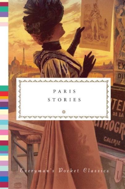 Paris stories (everyman's library pocket classics)