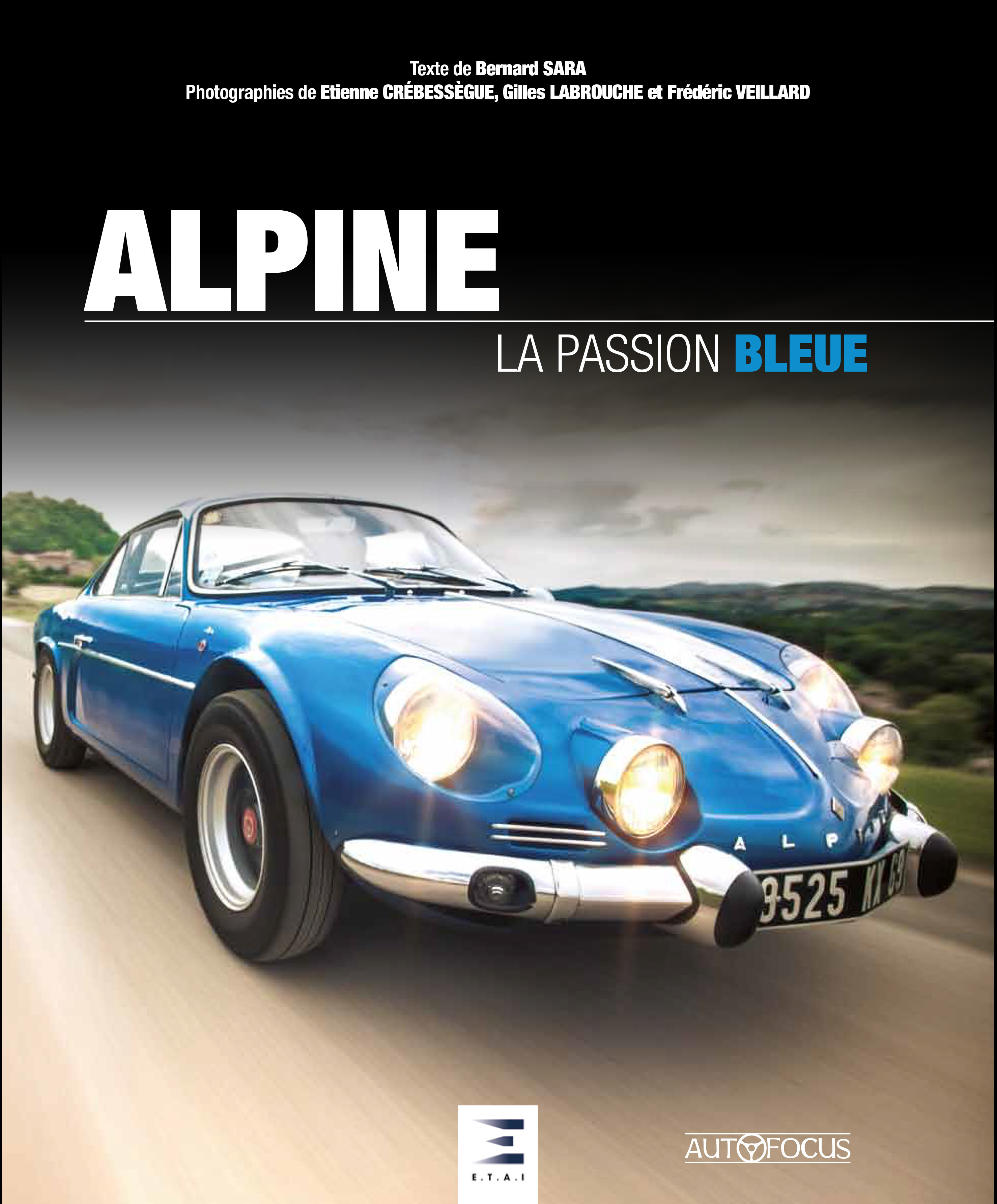 Alpine - la passion bleue
