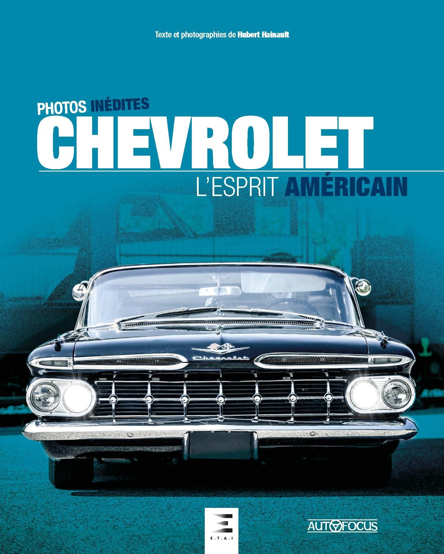 Chevrolet - l'esprit américain