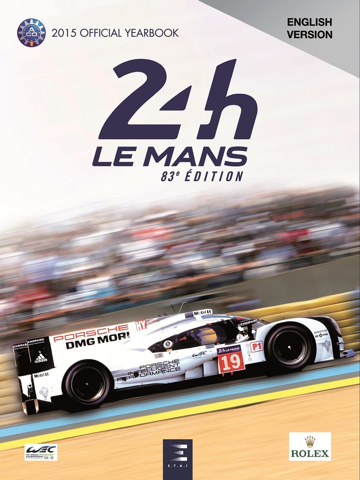 24 Le Mans hours 2015, official book