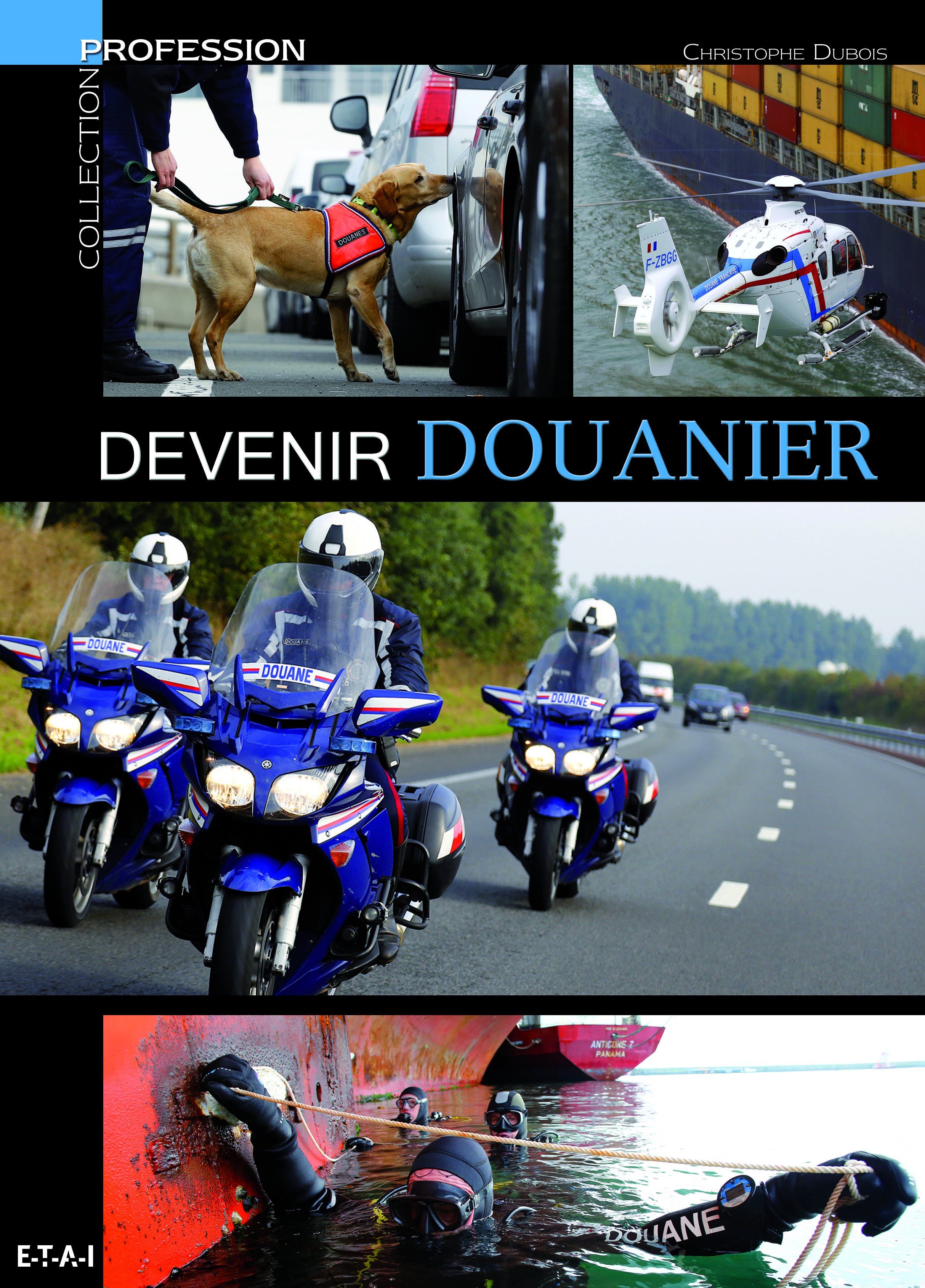 Devenir douanier