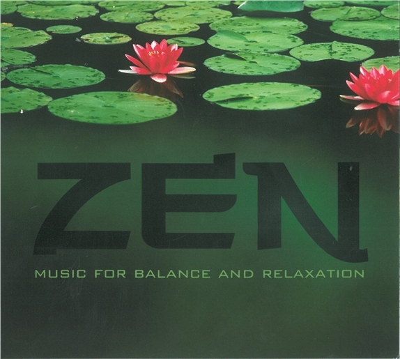 Zen music for balance and relaxation - 2 CD