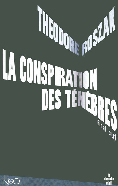 La conspiration des ténèbres - Final Cut