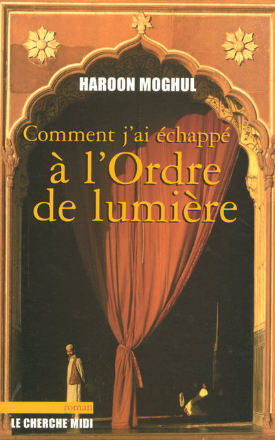 Comment j'ai échappé à l'ordre de lumière