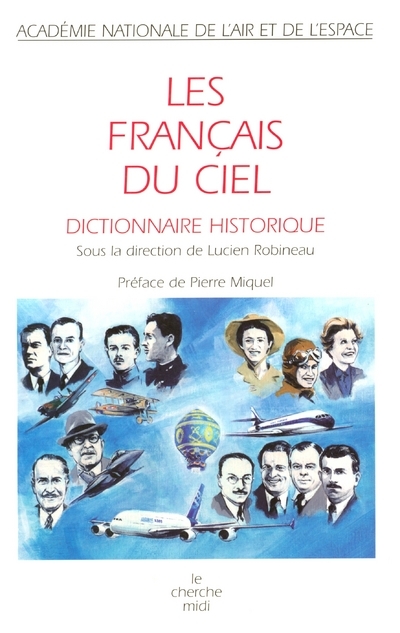 Dictionnaire historique des français du ciel