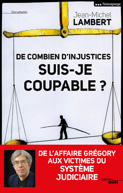 De combien d'injustices suis-je coupable ?