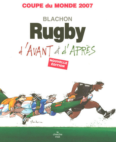 Rugby d'avant, rugby d'après NE