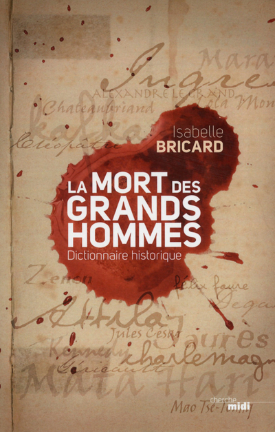 La mort des grands hommes (N.ed augmentée Toussaint 2013)