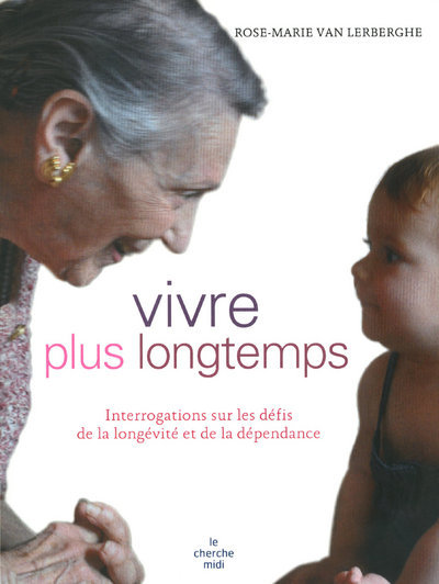 Vivre plus longtemps