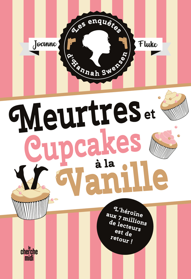 Les Enquêtes d'Hannah Swensen - tome 15 Meurtres et cupcakes à la vanille