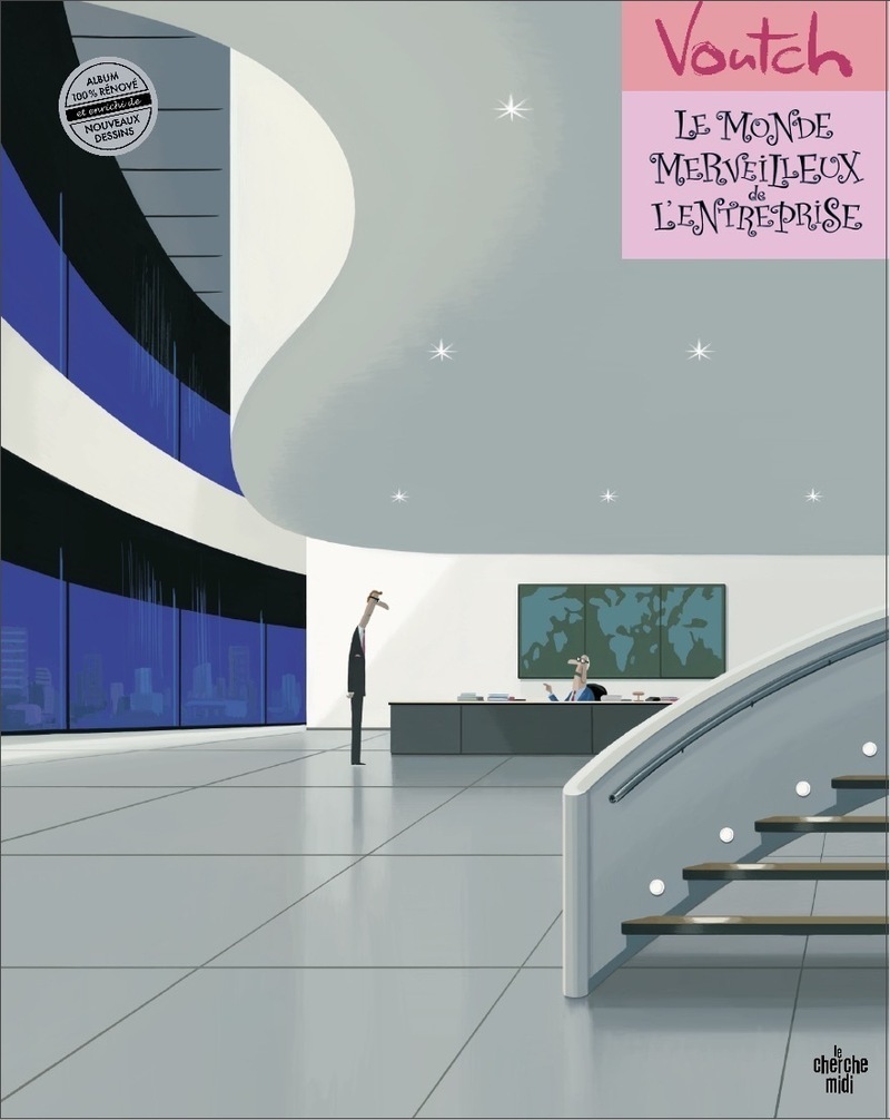 Le monde merveilleux de l'entreprise (édition 2025)