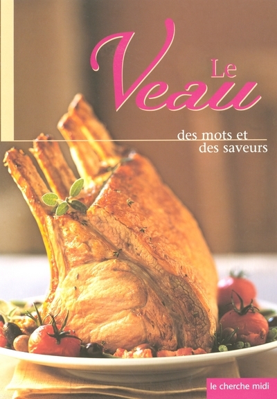 Le veau des mots et des saveurs