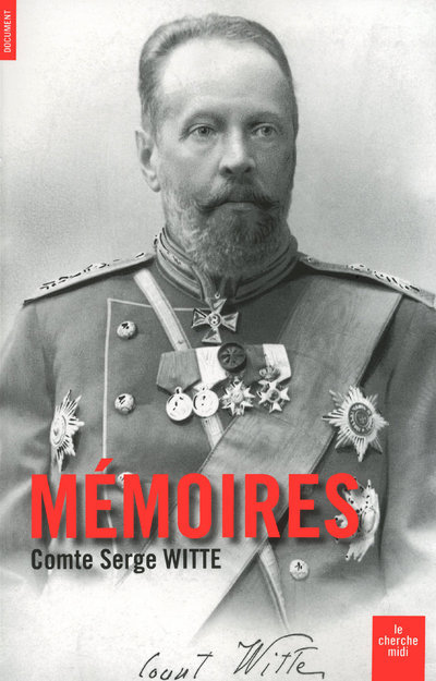MEMOIRES COMTE SERGE WITTE