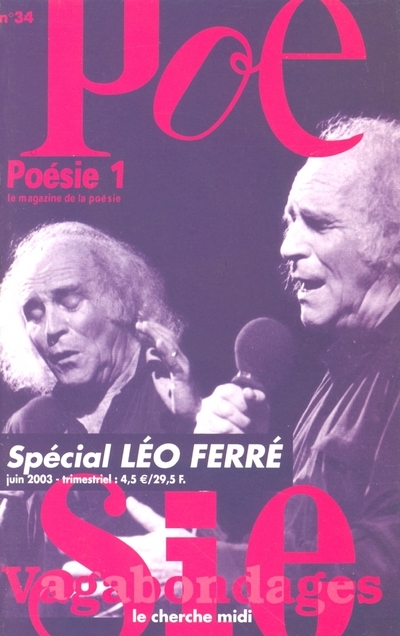 Revue Poésie Vagabondages - numéro 34 Spécial Léo Ferré