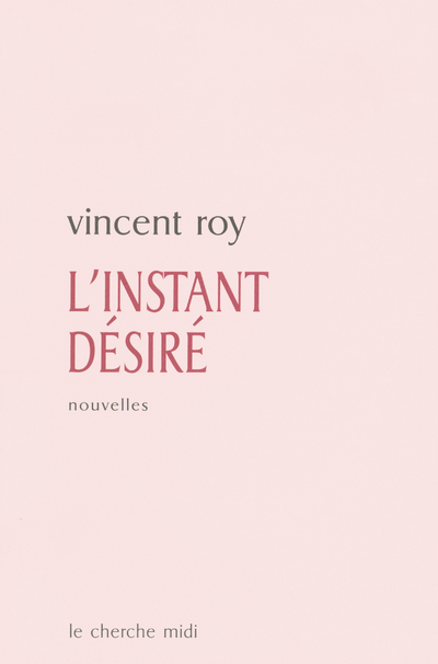 L'instant désiré
