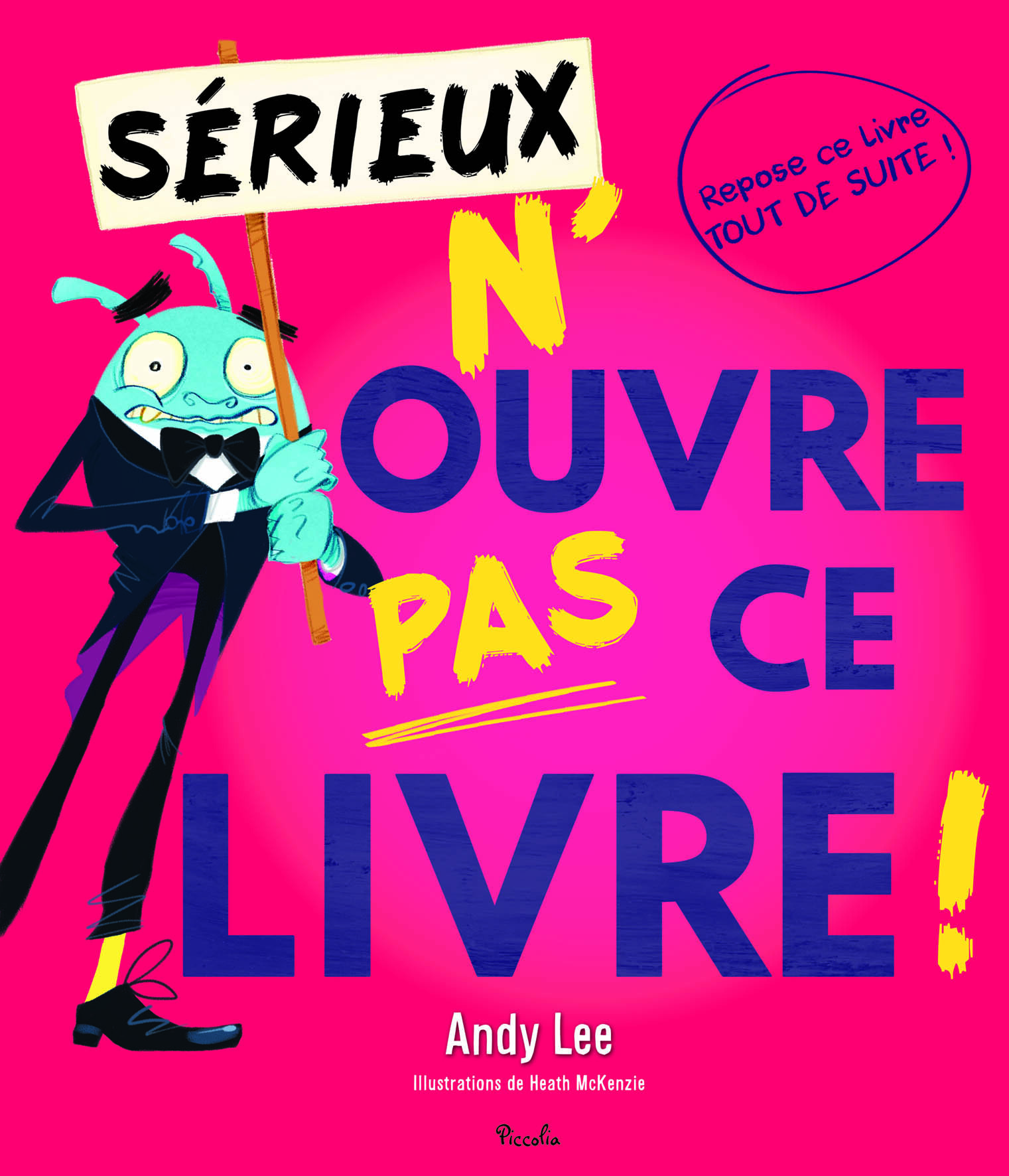 Sérieux n'ouvre pas ce livre n.3