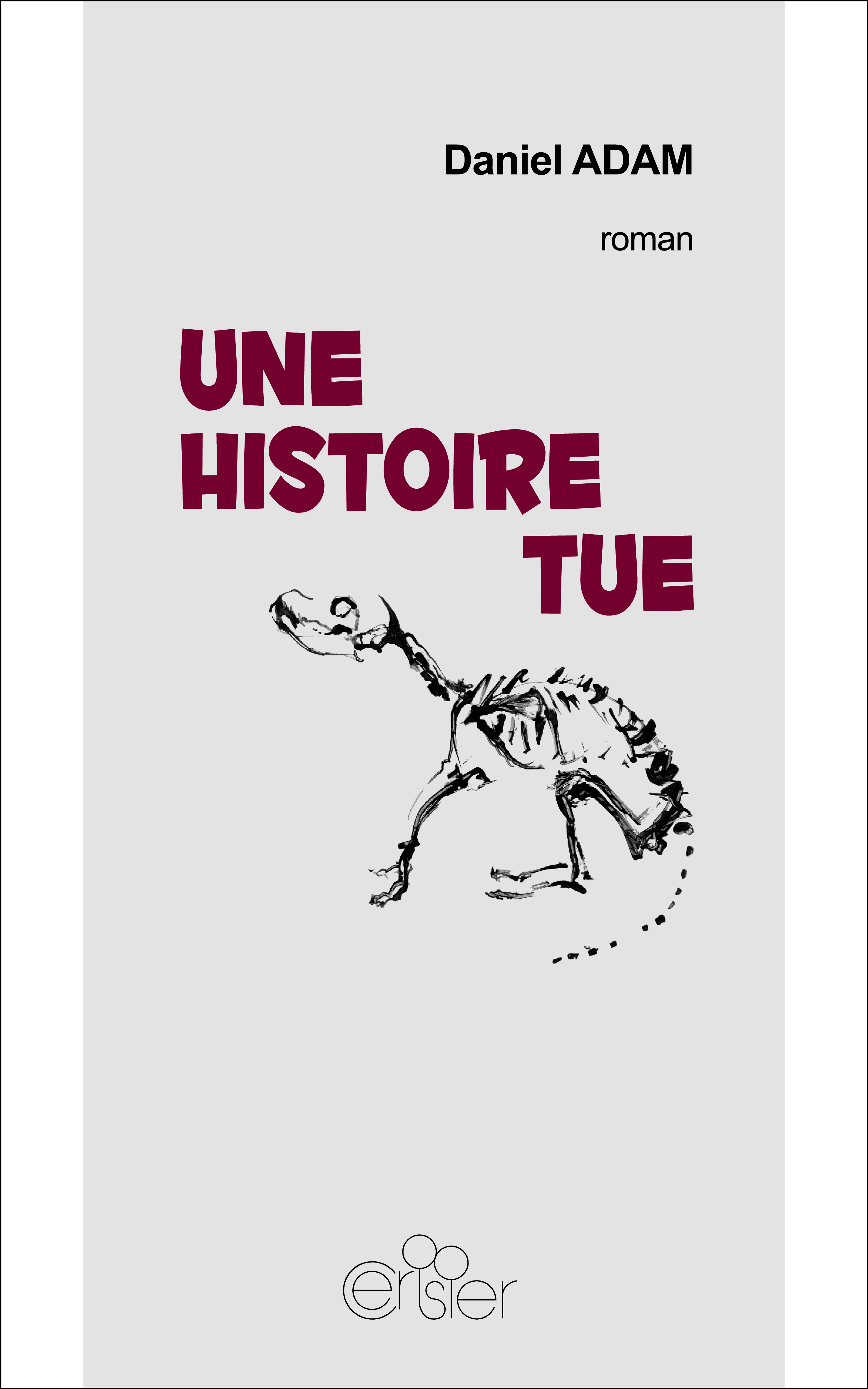 Une histoire tue