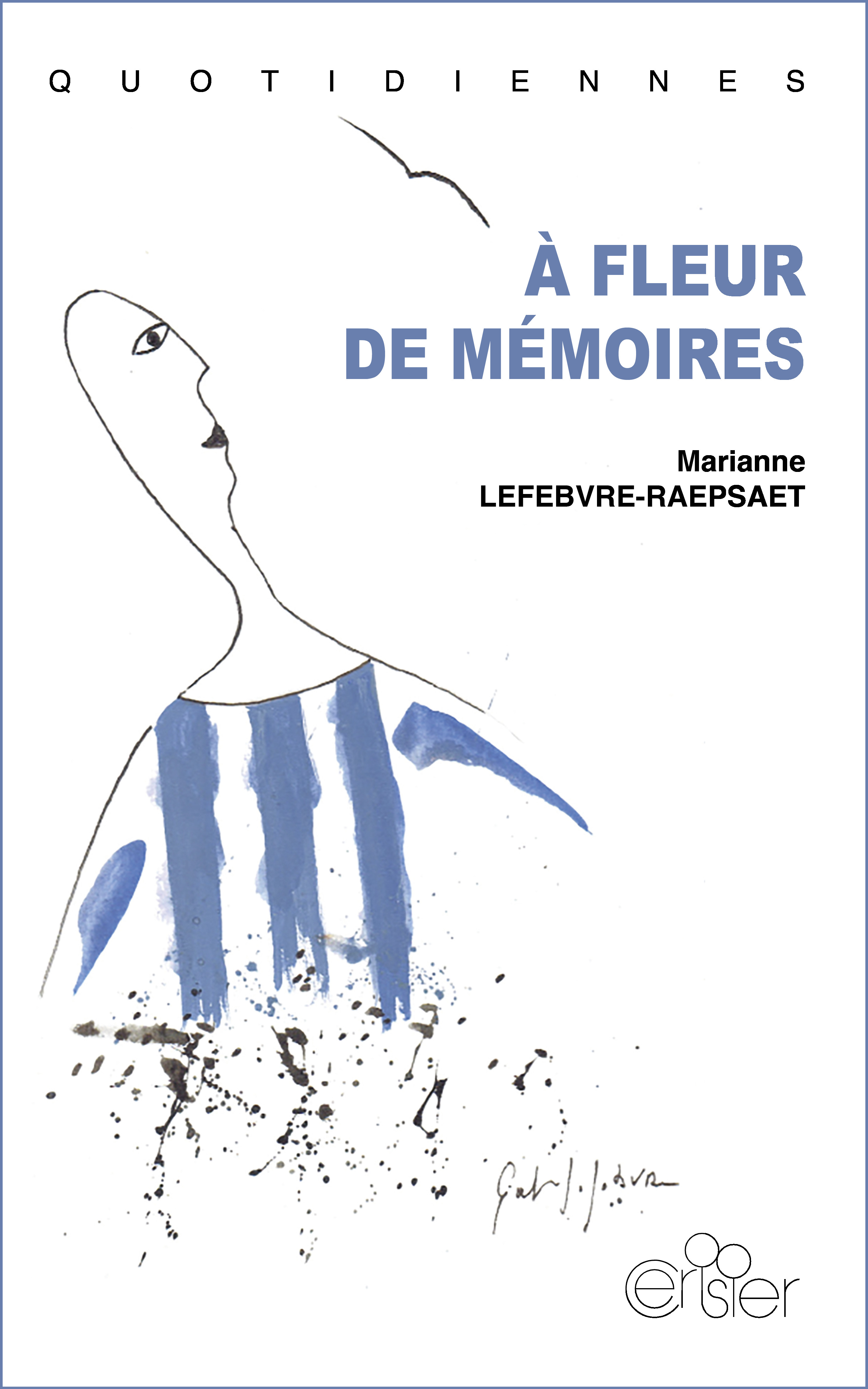 A fleur de mémoires