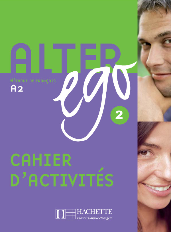 Alter Ego 2 - Cahier d'activités (A2)