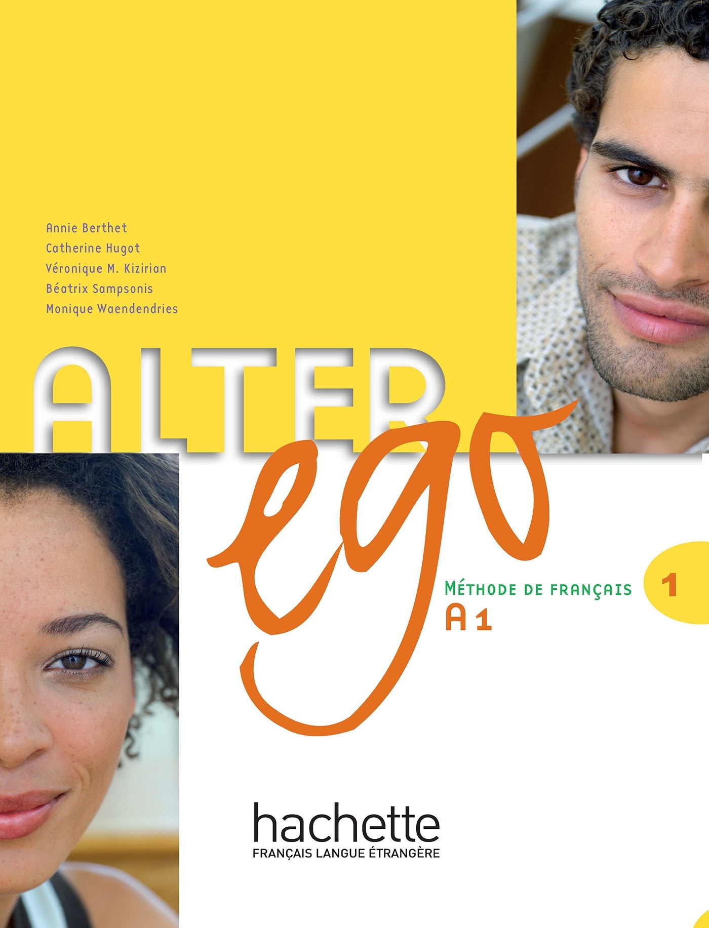 Alter Ego 1 - Livre de l'élève (A1)