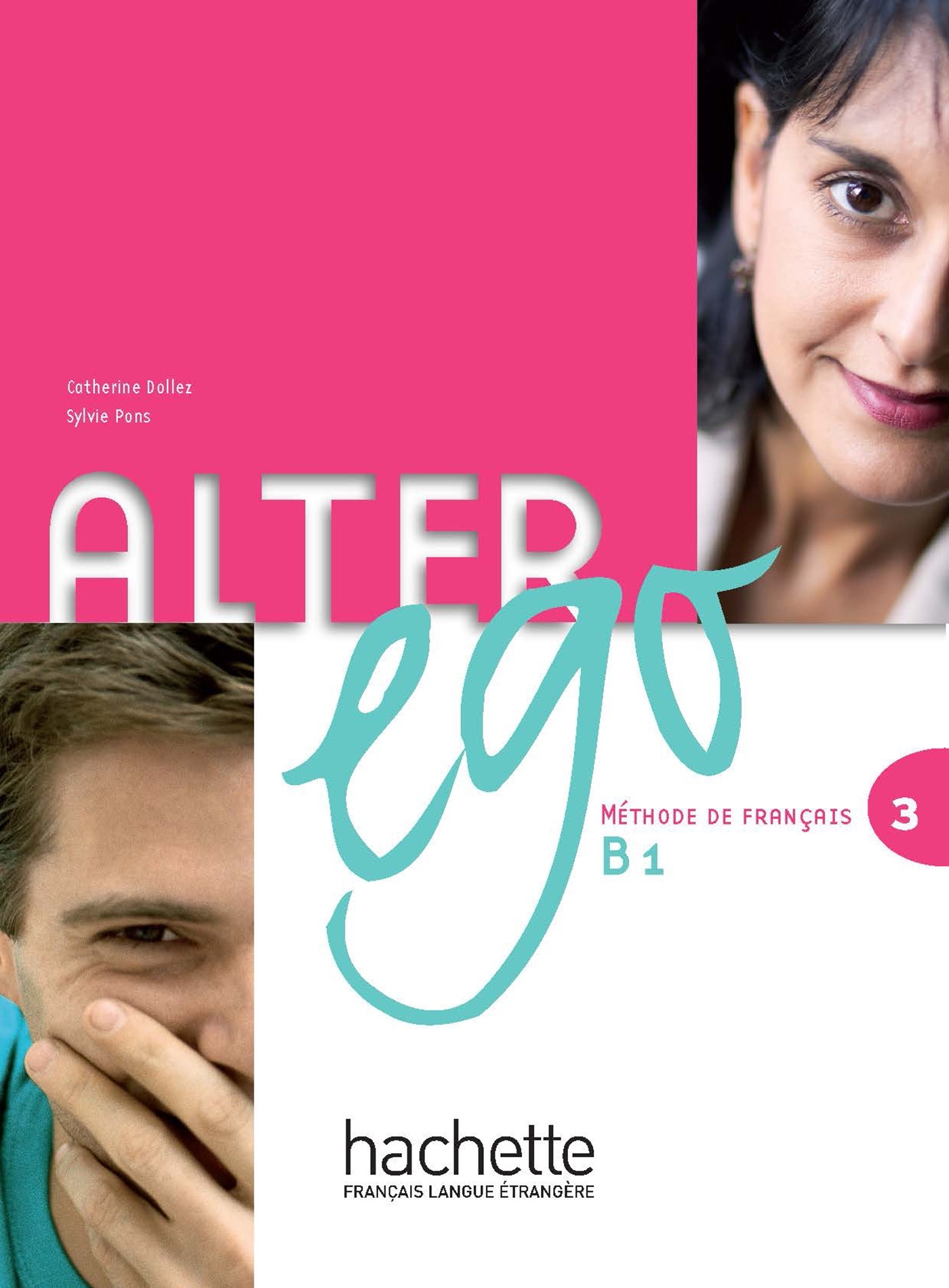 Alter Ego 3 - Livre de l'élève (B1)