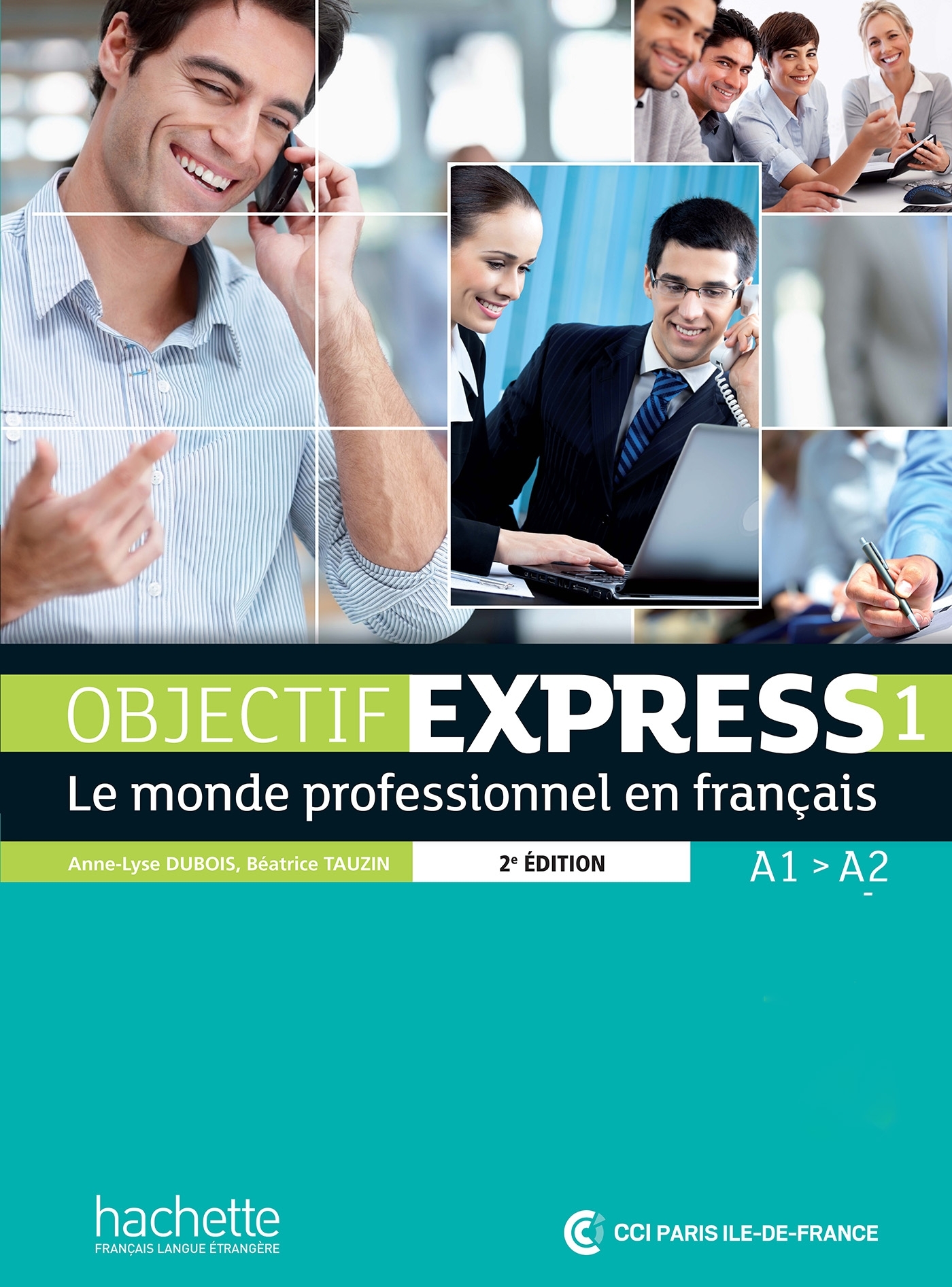 Objectif Express 1 [2e édition] - Livre de l'élève (A1-A2)