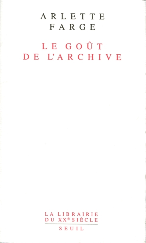Le Goût de l'archive