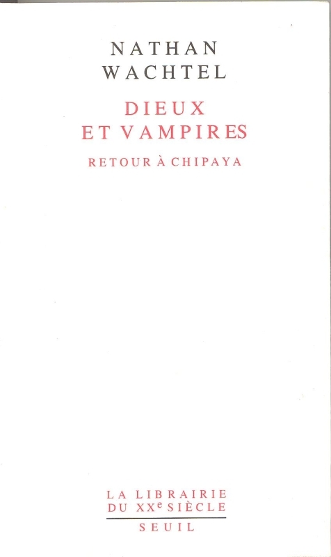 Dieux et Vampires. Retour à Chipaya