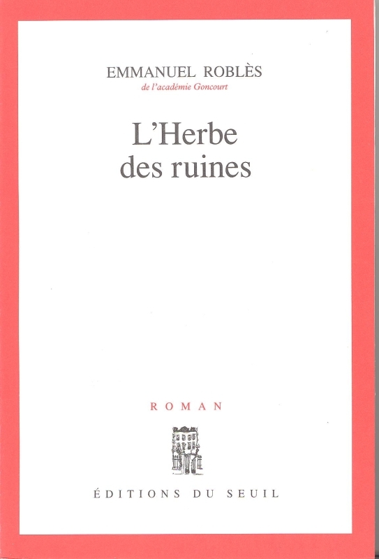 L'Herbe des ruines