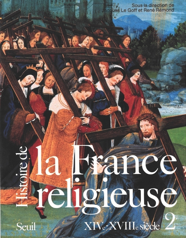 Histoire de la France religieuse, tome 2