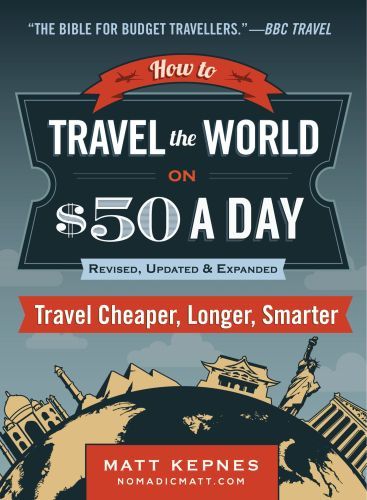 How to Travel the World on D50 a Day