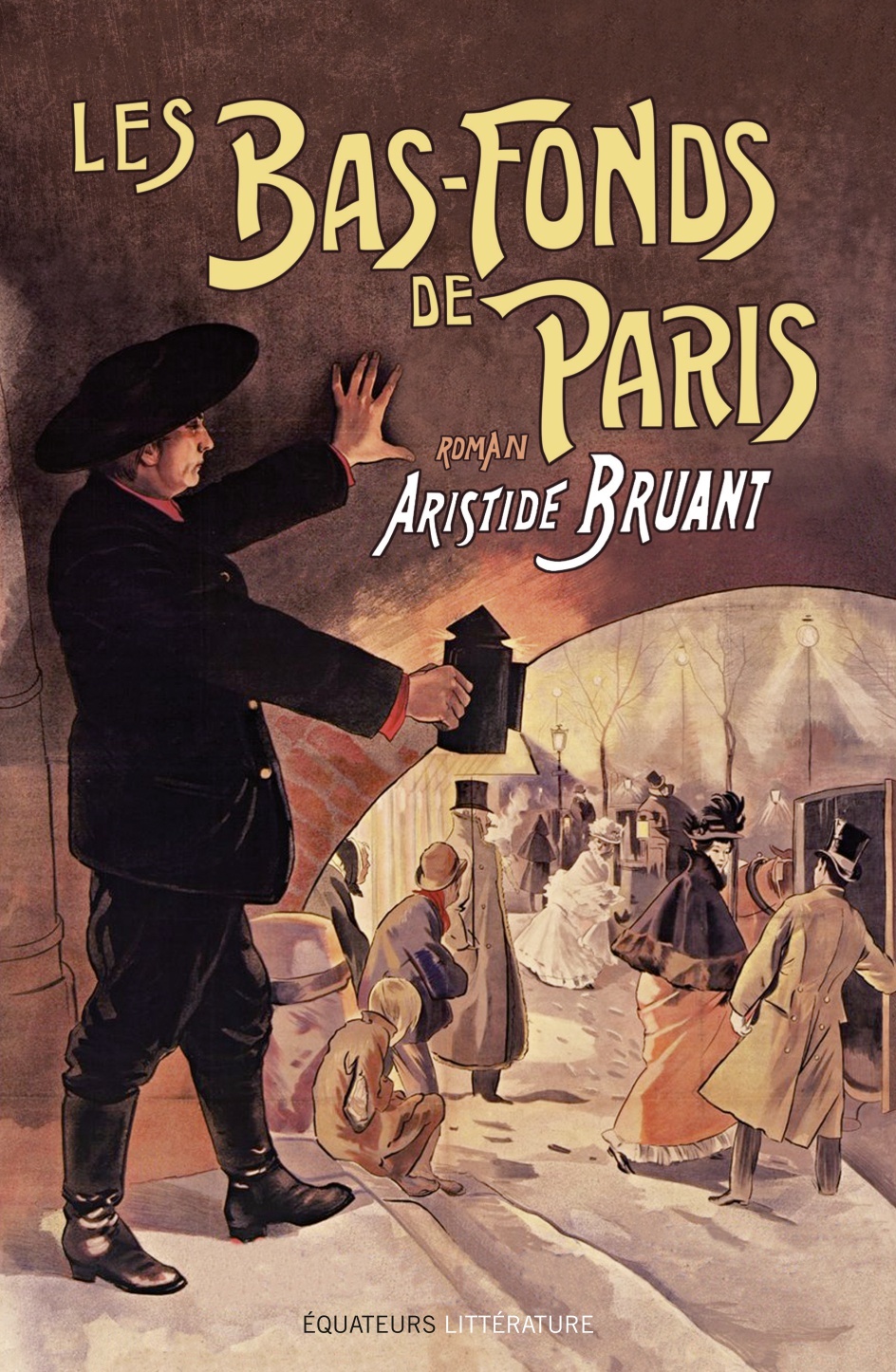 Les bas-fonds de Paris - tome 1