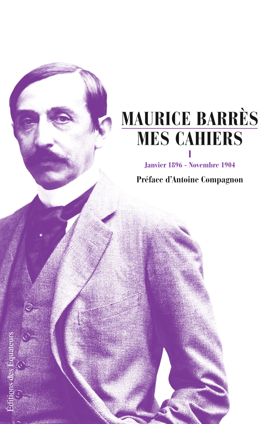 MES CAHIERS (Tome 1)