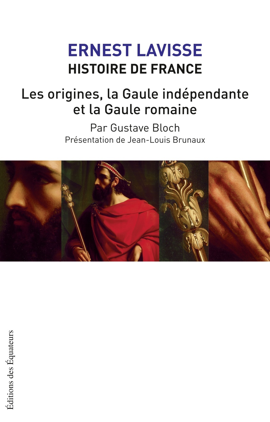 LES ORIGINES, LA GAULE INDEPENDANTE, LA GAULE ROMA